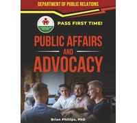 PUBLIC AFFAIRS AND ADVOCACY EXIT EXAM PREP