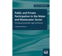Public and Private Participation in the Water and Wastewater Sector