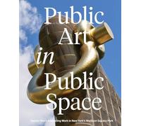 Public Art in Public Space: Twenty Years Advancing Work in New York’s Madison Square Park