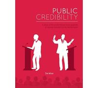 Public Credibility: A study of the preferred personal qualities of cabinet ministers in the Netherlands
