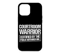 Public Defender certified by the Courtroom Warrior Inc. Case for iPhone 12 Pro Max