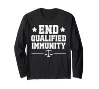 Public defender End Qualified Immunity Long Sleeve T-Shirt
