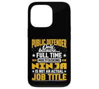 Public Defender Job Title - Funny Public Lawyer Advocate Case for iPhone 13 Pro