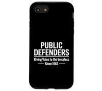 Public Defenders Giving Voice to Voiceless Funny Saying Case for iPhone SE (2020) / 7/8
