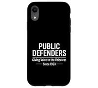 Public Defenders Giving Voice to Voiceless Funny Saying Case for iPhone XR