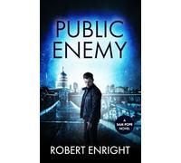 Public Enemy: 3 (Sam Pope Series)