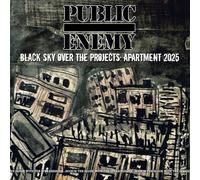 Public Enemy Black Sky Over the Projects: Apartment 2025 (Vinyl) (US IMPORT)