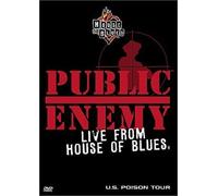 Public Enemy : Live from House of Blues