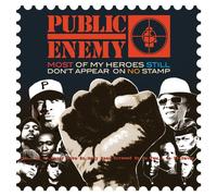 Public Enemy - Most Of My Heroes Still Don