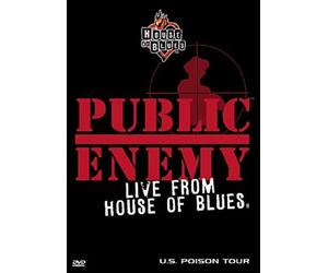 Public Enemy - Public Enemy: Live At The House Of Blues - Us Poison Tour [DVD]