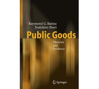 Batina - Public Goods Theories and Evidence - New hardback or cased - N555z