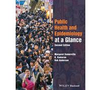 Public Health and Epidemiology at a Glance, 2nd Edition