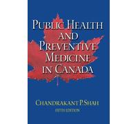 Public Health and Preventive Medicine in Canada