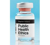 Public Health Ethics
