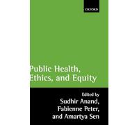 Public Health, Ethics, and Equity