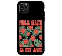 Public Health Is My Jam Case for iPhone 11 Pro Max