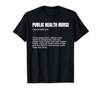 Public Health Nurse Definition Dictionary Quote Value Graphic T-Shirt