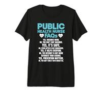 Public Health Nurse FAQs PHN RN Premium T-Shirt