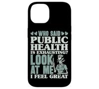 Public Health Nurse I feel great PHN RN Case for iPhone 14