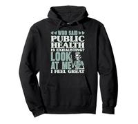 Public Health Nurse I feel great PHN RN Pullover Hoodie