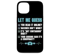 Public Health Nurse Let Me Guess PHN RN Case for iPhone 13