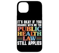 Public Health Nurse Public Health Law PHN RN Case for iPhone 14 Plus