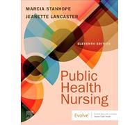 Public Health Nursing: Population-Centered Health Care in the Community