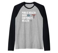 Public Health Over Corporate Wealth Hands Off My Healthcare Raglan Baseball Tee