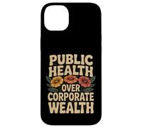 Public Health Over Corporate Wealth Retro Activist Case for iPhone 14 Plus