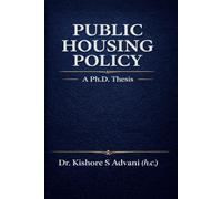Public Housing Policy: A Ph.D. Thesis
