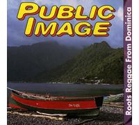 Public Image - Roots Reggae From Dominic