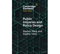 Public Inquiries and Policy Design
