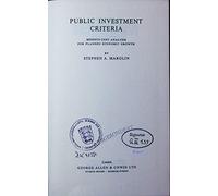 Public Investment Criteria (Study in Economic Development of India)