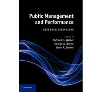 Public Management and Performance: Research Directions