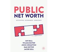 Public Net Worth: Accounting - Government - Democracy
