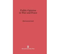 Public Opinion in War and Peace