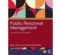 Public Personnel Management : Contexts and Strategies