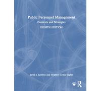 Public Personnel Management : Contexts and Strategies