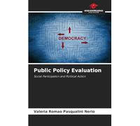 Public Policy Evaluation: Social Participation and Political Action