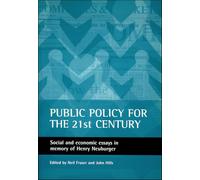 Public policy for the 21st century: Social and economic essays in memory of Henry Neuburger