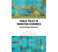 Public Policy in Transition Economies : An Institutional Perspective
