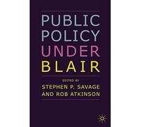 Public Policy under Blair
