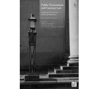 Public Procurement and Contract Law : Exploring Intersections, Defining Boundaries