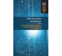 Public Procurement for Innovation (Eu-SPRI Forum on Science, Technology and Innovation Policy series)