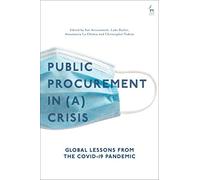 Public Procurement Regulation in (a) Crisis?: Global Lessons from the COVID-19 Pandemic
