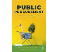 Public Procurement: Theory, Practices and Tools