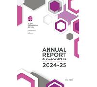 Public Prosecution Service for Northern Ireland Annual Report and Accounts 2024-2025, Perfect Bound, 210 x 297 mm, 146 Pages, English, Official UK Government Publication (House Of Commons Paper)
