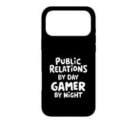 Public Relations by Day Gamer by Night PR Stunt Video Gaming Case for iPhone 17 Pro Max