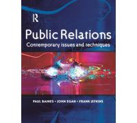 Public Relations: Contemporary Issues and Techniques