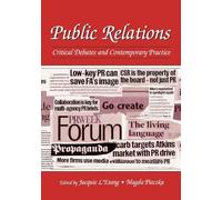 Public Relations: Critical Debates and Contemporary Practice